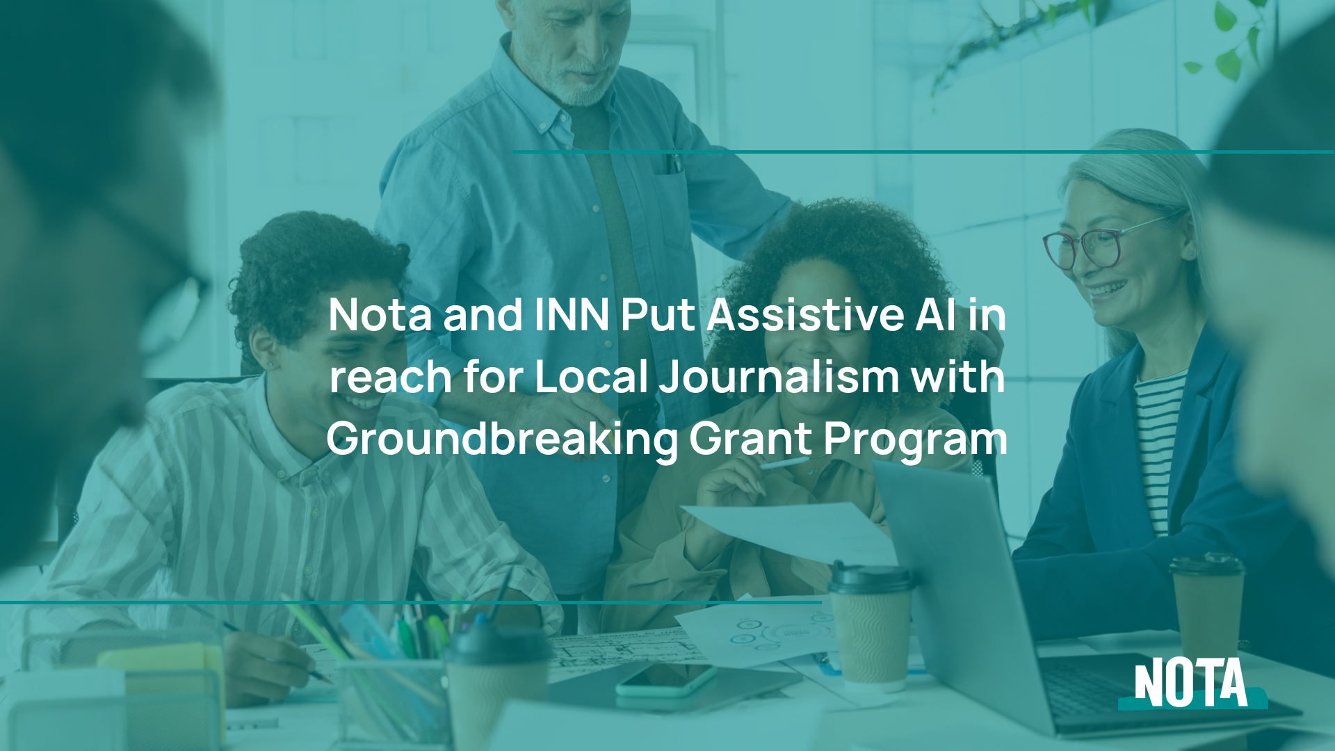 Nota and INN Announce Grant Program